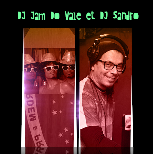 DJ-Jam-Do-Vale-et-DJ-Sandro